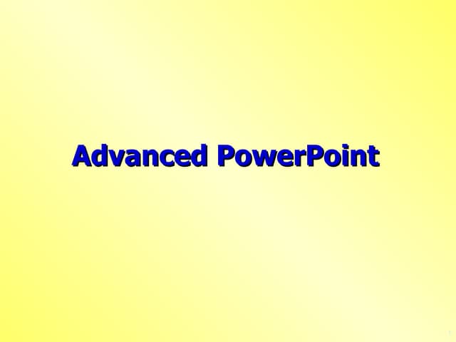 Advanced Power Point