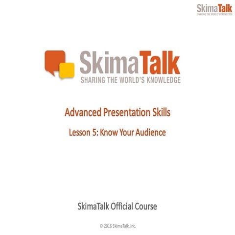 Advanced Presentation Skills - Lesson 5
