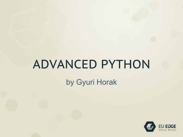 Advanced python