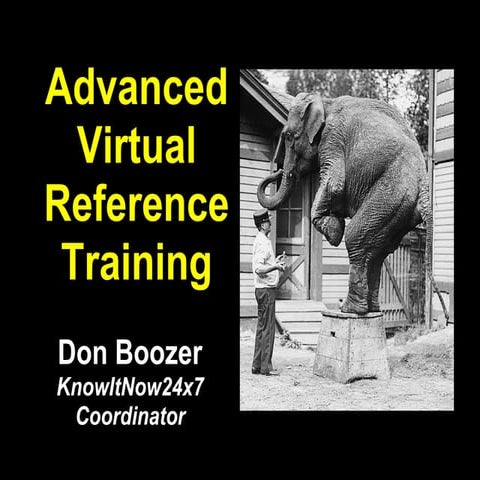 Advanced Virtual Reference Training