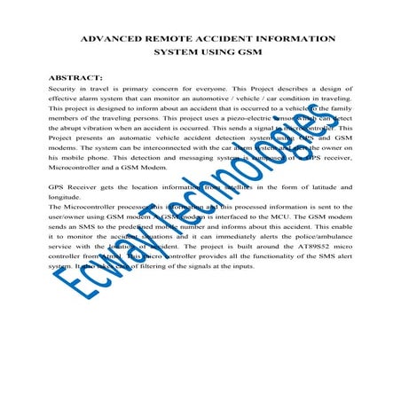 Advanced remote accident information system using gsm