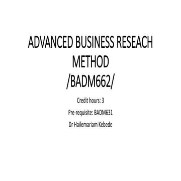 Advanced research method