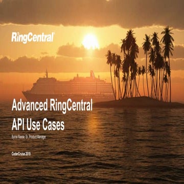 Advanced RingCentral API Use Cases