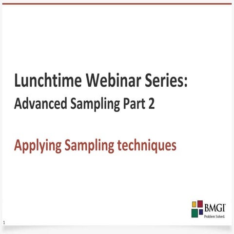 Advanced sampling part 2   presentation notes