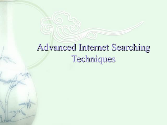 Advanced Internet Searching