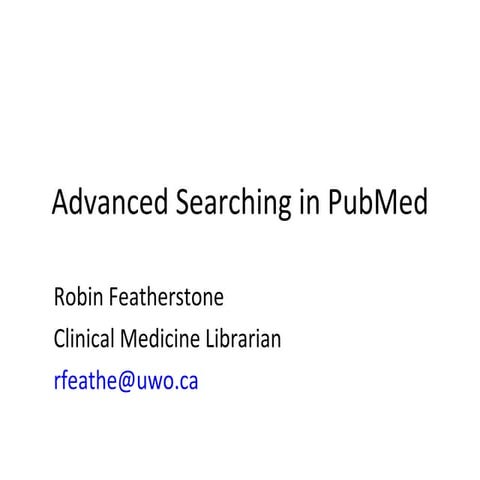 Advanced Searching In Pub Med