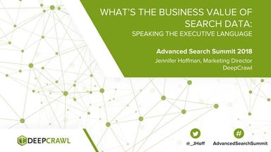 What's the Business Value of Search Data - Jennifer Hoffman, Marketing Direct...