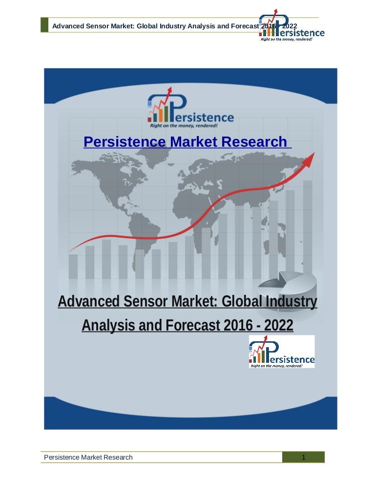 Advanced Sensor Market Global Industry Analysis and Forecast 2016