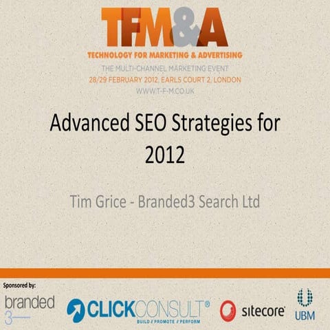 Search Marketing Theatre; Advanced SEO Strategies 2012
