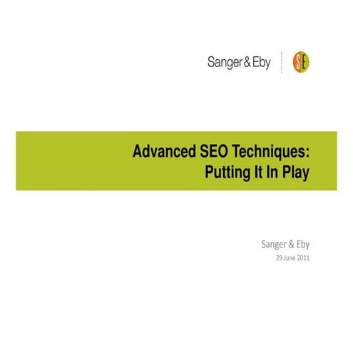 Advanced SEO Techniques: Putting It In Play