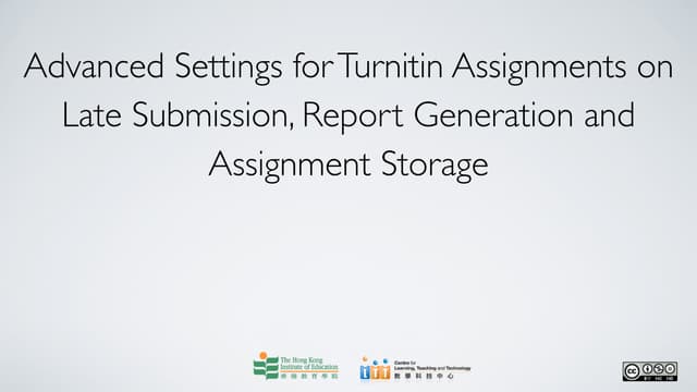 Advanced settings for turnitin assignment on late submission, report generati...