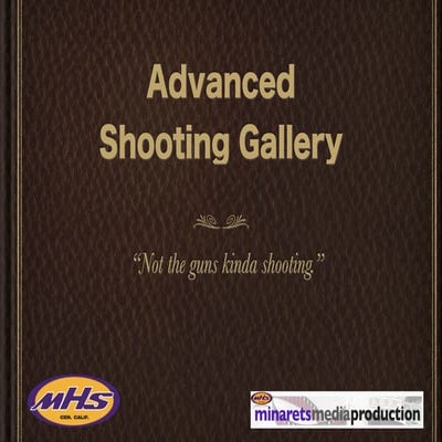 Advanced Shooting Gallery