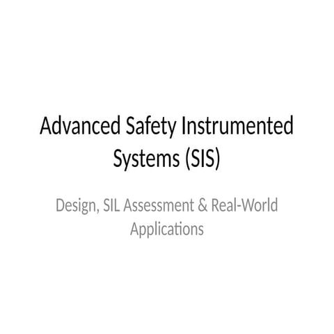Design, SIL Assessment & Real-World Applications | PPTX