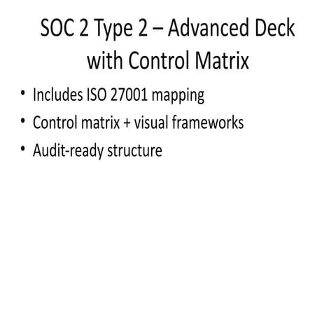 Comprehensive SOC 2 Type 2 Compliance with ISO 27001 Mapping and ...