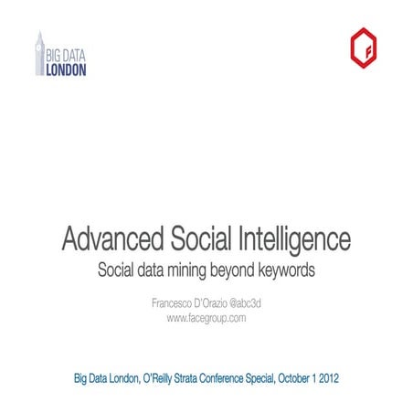 Advanced social intelligence