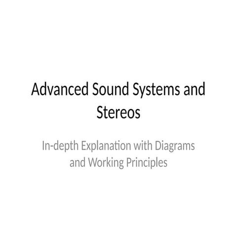 Advanced_Sound_ Systems____Expanded.pptx