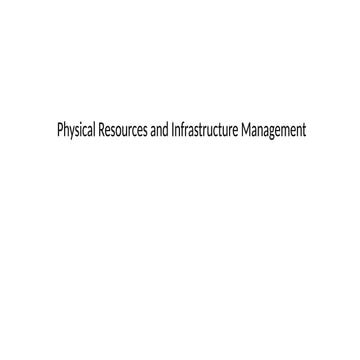 physical resources and infrastructure management ADVANCED THEORIES AND PRINCI...