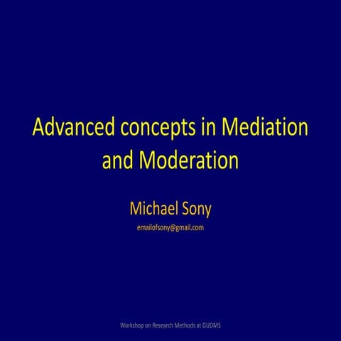 Advanced topics in mediation