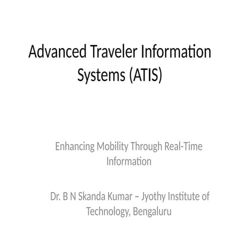 Advanced_Traveler_Information_Systems_ATIS.pptx