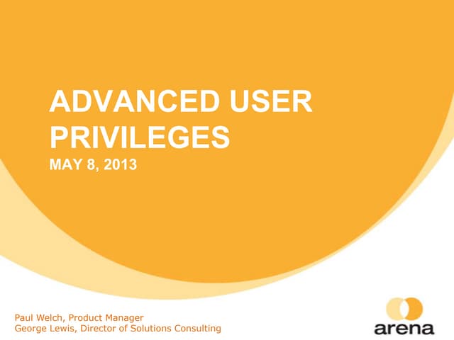 Advanced User Privileges