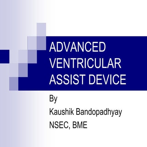 Advanced ventricular assist device ppt