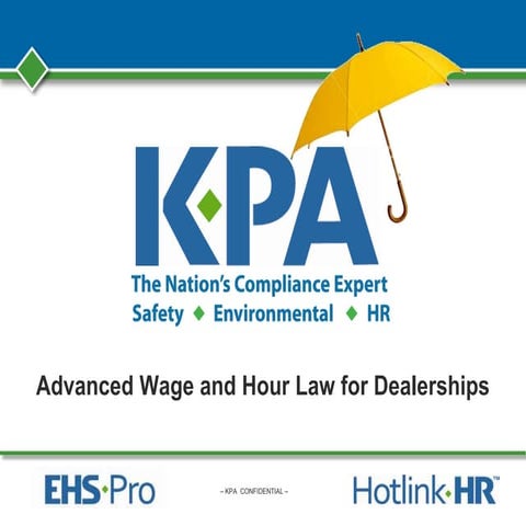 Advanced  wage and hour law for dealerships