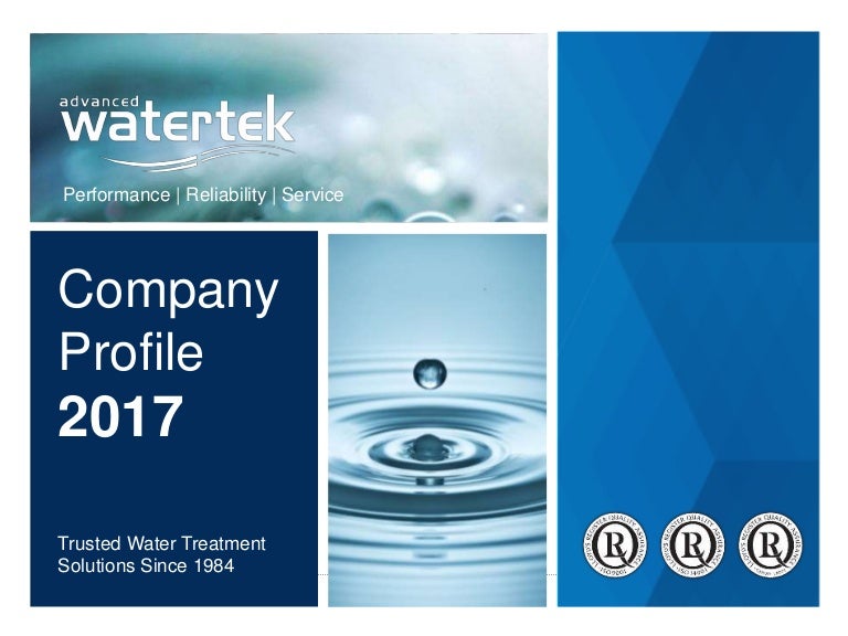 Advanced Watertek Presentation 2017 High quality water treatment so…