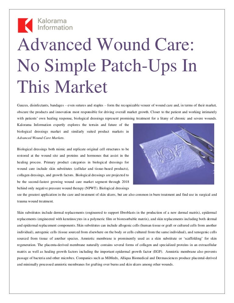 Advanced Wound Care: No simple patch ups in this market