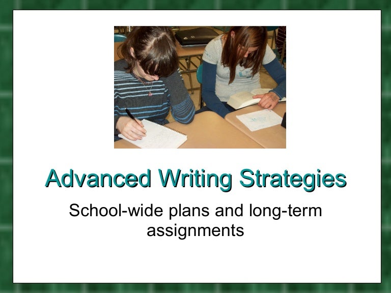Advanced Writing Strategies
