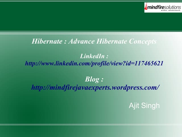 Advance Features of Hibernate