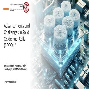 Advancements and Challenges in Solid Oxide Fuel Cells.pptx