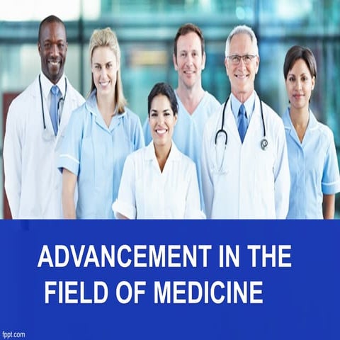Advancements in the field of medicines