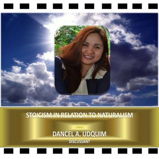 STOICISM IN RELATION TO NATURALISM:  ADVANCE PHILOSOPHY REPORT