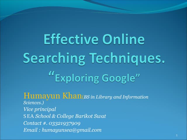 Advance searching techniques