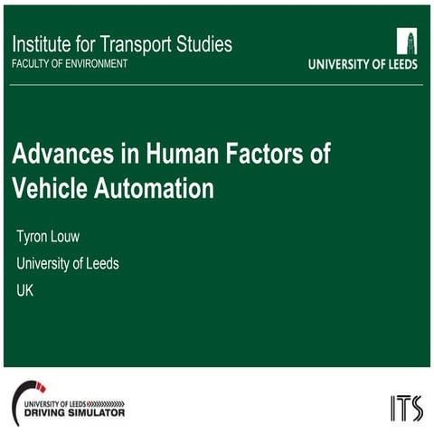 Advances in human factors of vehicle automation