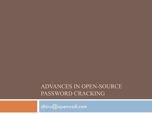 Advances in Open Source Password Cracking