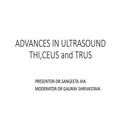 Advances in ultrasound