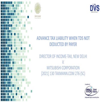 Advance tax liability when tds not deducted