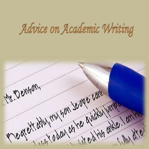Advice on Academic Writing