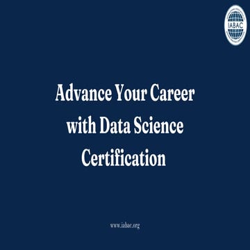 Advance Your Career with Data Science Certification | IABAC