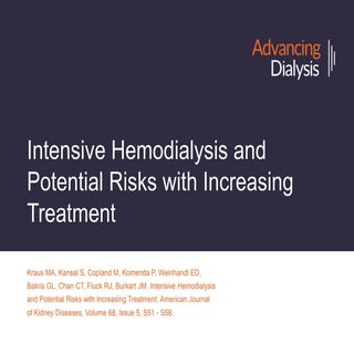 Advancing Dialysis - Potential Risks