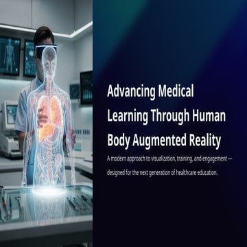 Advancing Medical Learning Through Human Body Augmented Reality.pptx