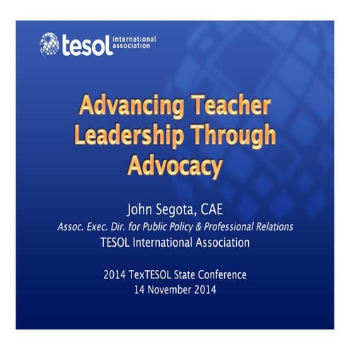 Advancing Teacher Leadership Through Advocacy