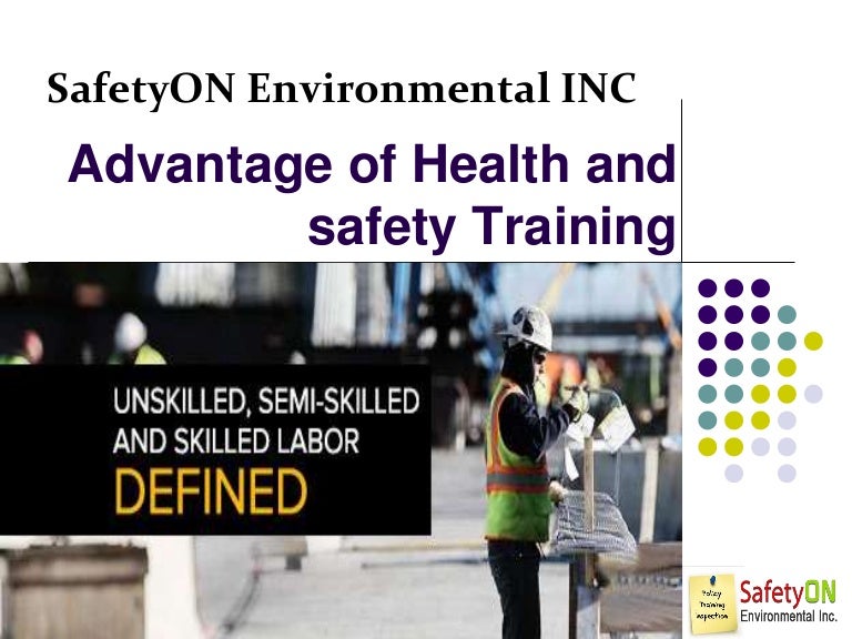 Why health and safety training is important for workers SafetyON Env…