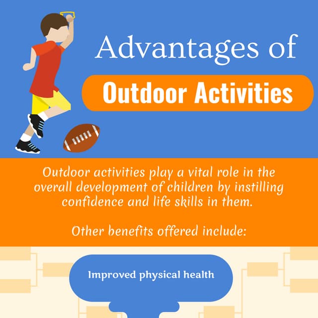 Advantages Of Outdoor Activities