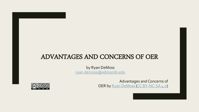 Advantages and Concerns of OER