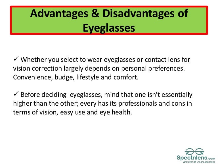 Advantages and disadvantage of eyeglasses