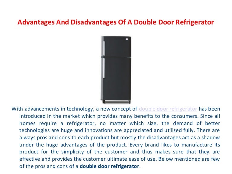 Advantages And Disadvantages Of A Double Door Refrigerator