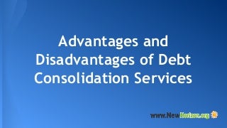 Pros And Cons Of Debt Consolidation Services