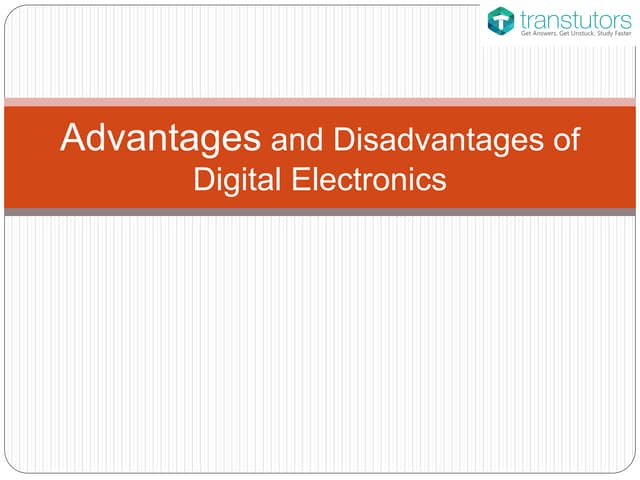 Advantages and Disadvantages of Digital Electronics | Electrical Engineering